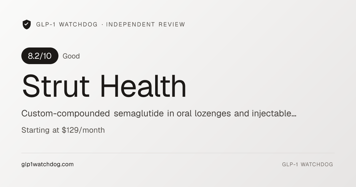 Strut Health Reviews 2026: $199/mo — 8.2/10 Verdict | GLP1 Watchdog